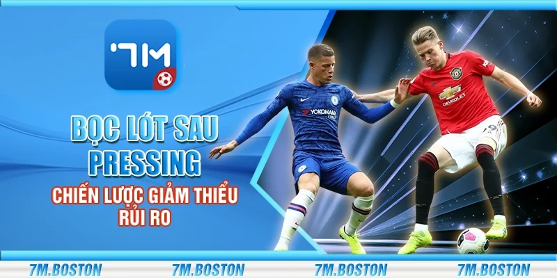 Bọc Lót Sau Pressing - Chiến Lược Giảm Thiểu Rủi Ro