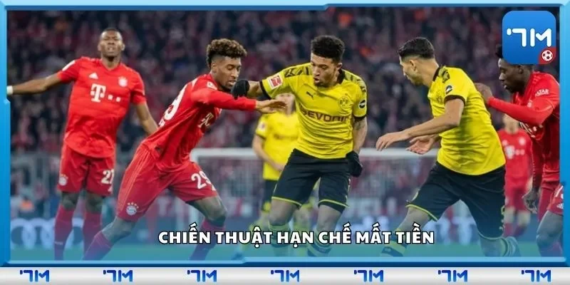 Chiến thuật hạn chế mất tiền